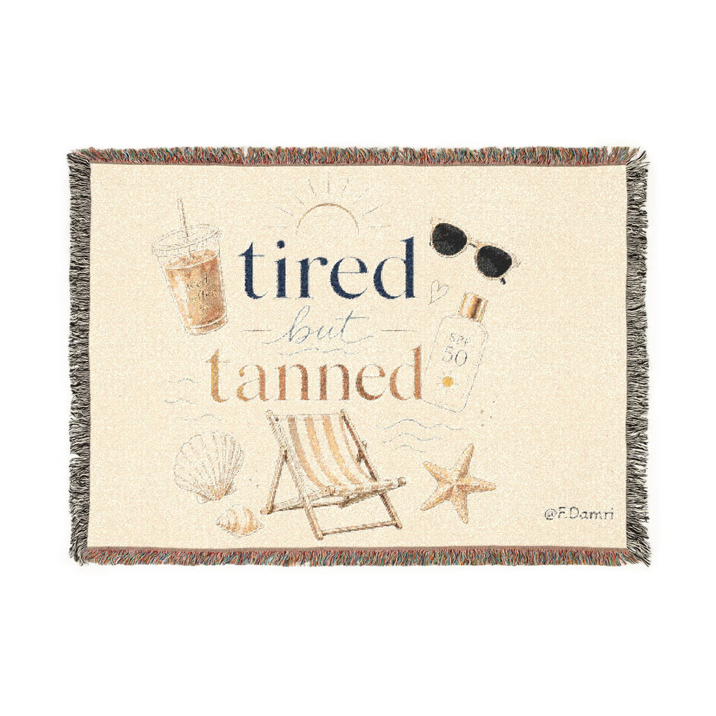 Tired But Tanned Woven Blanket — Beach Quote Throw Blanket